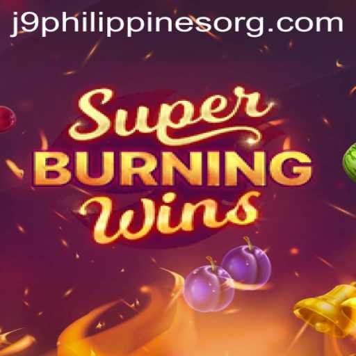 Exploring SuperBurningWins: A Thrilling Gaming Experience with J9 Philippines